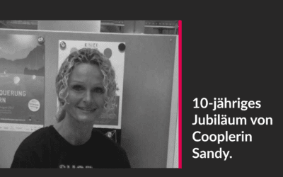 Wir feiern 10-jähriges Jubiläum von Cooplerin Sandy